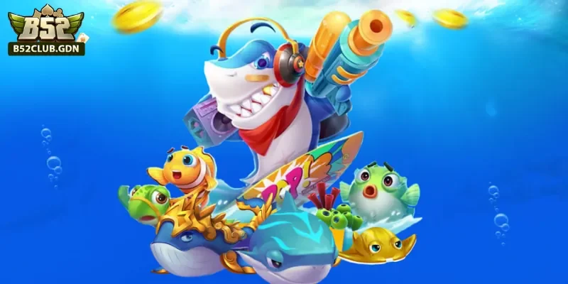 Bắn cá B52 cực thú vị