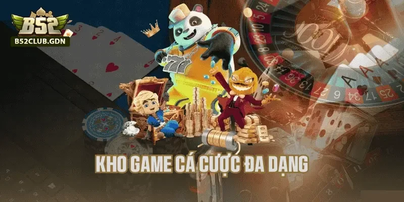 Kho trò chơi đa dạng – phù hợp nhiều phong cách giải trí